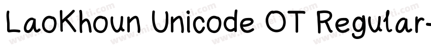 LaoKhoun Unicode OT Regular字体转换